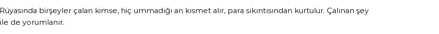 Derleme'ye Göre Rüyada Çalmak Görmek