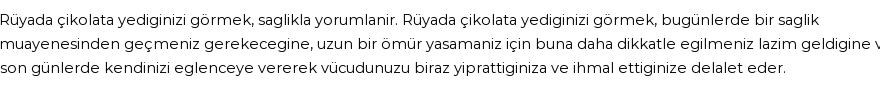 Derleme'ye Göre Rüyada Çikolata Yemek Görmek