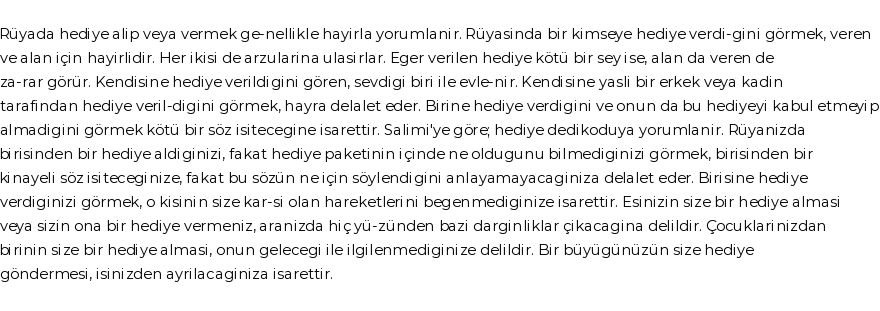 Derleme'ye Göre Rüyada Hediye Vermek Görmek