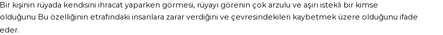 Derleme'ye Göre Rüyada İhracat Görmek