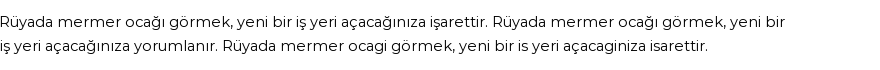 Derleme'ye Göre Rüyada Mermer Ocağı Görmek