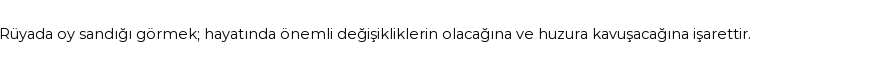 Derleme'ye Göre Rüyada Oy Sandığı Görmek