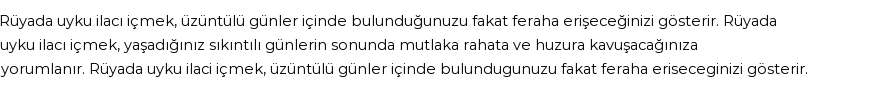 Derleme'ye Göre Rüyada Uyku İlacı Görmek