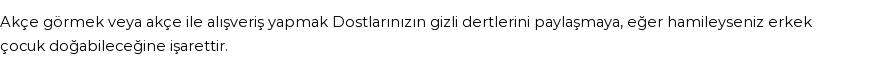 Derleme2'e Göre Rüyada Akçe Görmek