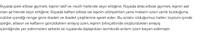 Derleme2'e Göre Rüyada İpek Elbise Giymek Görmek