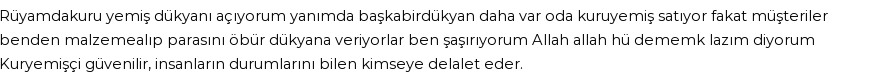 Derleme2'e Göre Rüyada Kuruyemişci Dükkanı Açmak Görmek