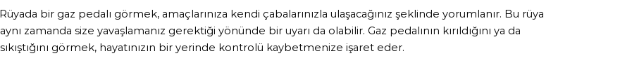 Guncel'e Göre Rüyada Gaz Pedalı Görmek