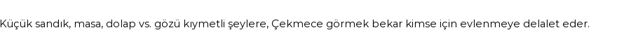 İhya'ya Göre Rüyada Çekmece Görmek