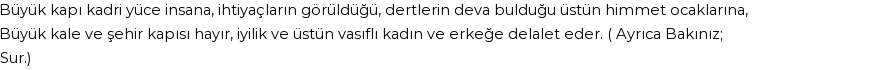 İhya'ya Göre Rüyada Dervaze Görmek