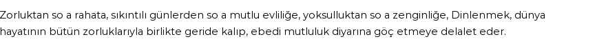 İhya'ya Göre Rüyada Dinlenmek Görmek