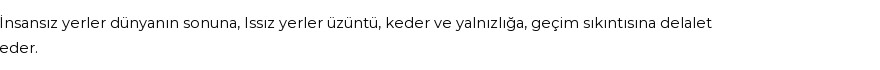 İhya'ya Göre Rüyada Issızlık, Issız Yer Görmek