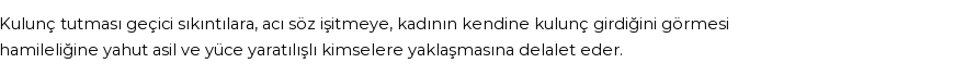 İhya'ya Göre Rüyada Kulunç Görmek