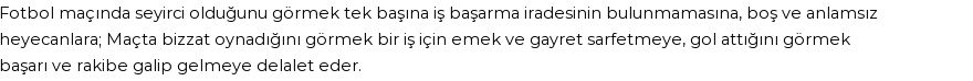 İhya'ya Göre Rüyada Maç Görmek