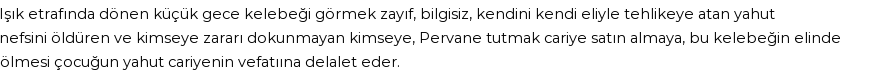 İhya'ya Göre Rüyada Pervane Görmek