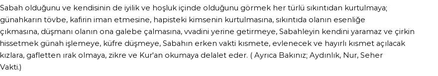 İhya'ya Göre Rüyada Sabah Görmek