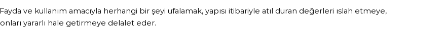 İhya'ya Göre Rüyada Ufalamak Görmek