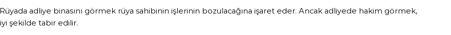 Molla Cami'ye Göre Rüyada Adliye Binası Görmek