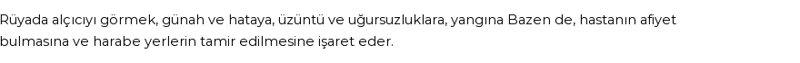 Molla Cami'ye Göre Rüyada Alçıcı Görmek