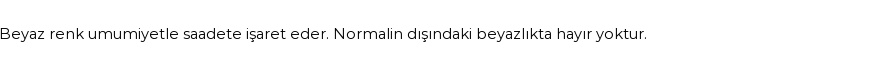 Molla Cami'ye Göre Rüyada Beyaz Görmek