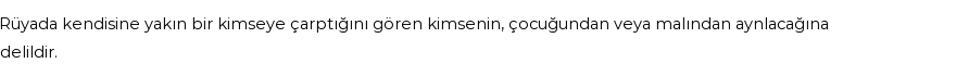 Molla Cami'ye Göre Rüyada Çarpmak Görmek