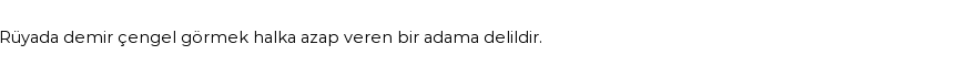 Molla Cami'ye Göre Rüyada Çengel Görmek