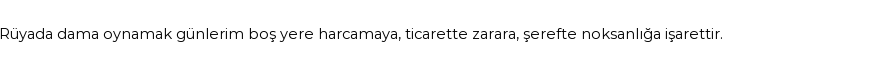 Molla Cami'ye Göre Rüyada Dama Görmek