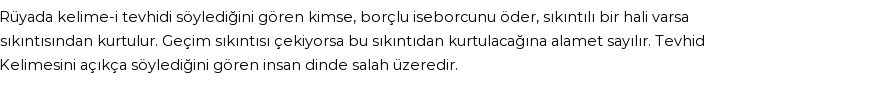 Molla Cami'ye Göre Rüyada La İlahe İllallah Demek Görmek