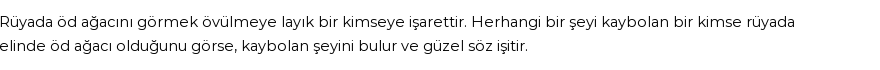 Molla Cami'ye Göre Rüyada Öd Ağacı Görmek