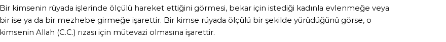 Molla Cami'ye Göre Rüyada Ölçülü Hareket Etmek Görmek