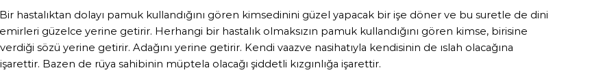 Molla Cami'ye Göre Rüyada Pamuk Kullanmak Görmek