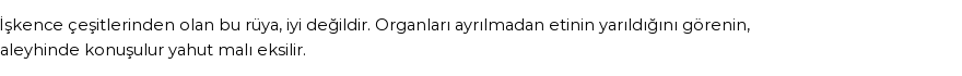 Seyyid Süleyman'a Göre Rüyada Etini Yarmak Görmek