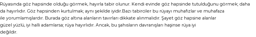 Seyyid Süleyman'a Göre Rüyada Göz Altında Tutulmak Görmek