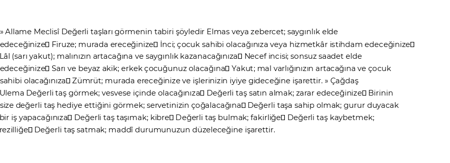 Tiflisi'ye Göre Rüyada Değerli Taş Görmek
